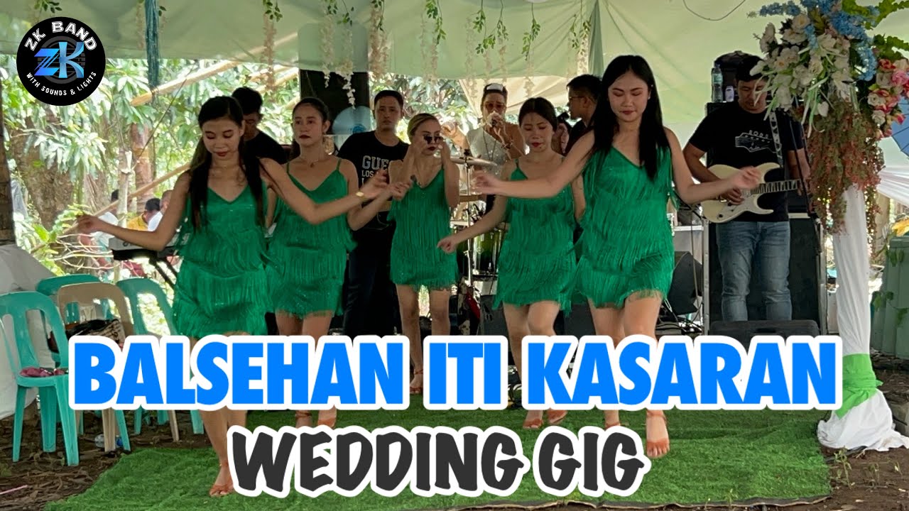 BALSEHAN ITI KASARAN | WEDDING GIG IN DUROC, ANGADANAN, ISABELA