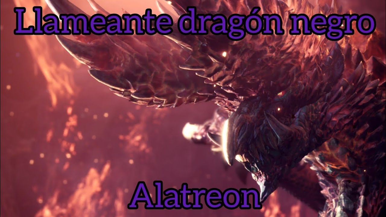 Llameante dragón negro | Alatreon | Cacería completa | Monster Hunter World Iceborn 