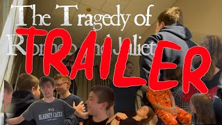 Trailer For The Tragedy Of Romeo And Juliet 