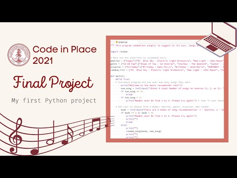 Music recommender tool | My first Python program | Final Project at Stanford's Code in Place 2021