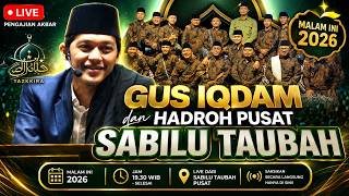 ⭕PENGAJIAN GUS IQDAM DAN HADROH PUSAT ST‼️24 MEI 2026 MARGOURIP NGANCAR