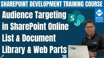 Audience Targeting in SharePoint Online List and Document Library and Web Parts