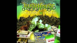 Kush House Vol 3 - All STARS Roll Call -  Kush House