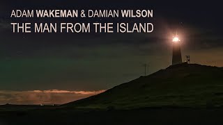 Video thumbnail of "Adam Wakeman & Damian Wilson - The Man From The Island (Lyrics Video)"