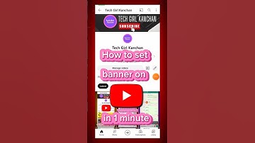 how to set banner on YouTube channel in 1 minute #techgirlkanchan #shortvideo #viralshort