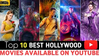 TOP 10 : Great Hollywood Hindi Dubbed Movies | Available On YouTube
