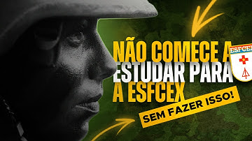 Como eu estudaria para a ESFCEx se quisesse ser aprovado! | Carreira de Tenente