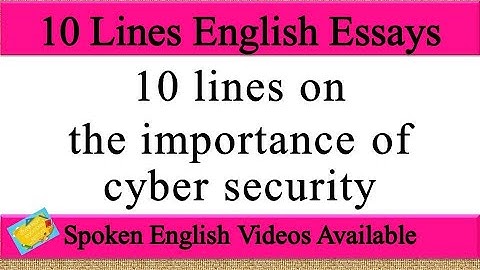 10 lines on the importance of cyber security in english | the importance of cyber security 10 lines