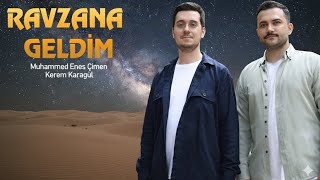 Ben Seni Sevdim Ravzana Geldim