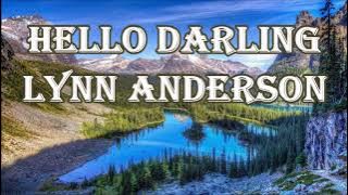 Lynn Anderson   Hello Darling        lyrics