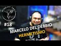 Winecast 18  marcelo del debbio  hermetismo