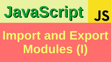 Import and export modules (part 1) - Basic JavaScript Fast (42)