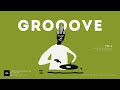 GROOVE HIP HOP Laid Back Vol 2 Chill Beats With A Touch Of Rhythm