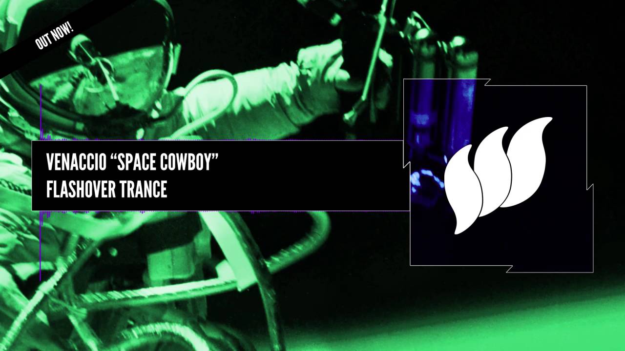 Venaccio - Space Cowboy [Extended] OUT NOW