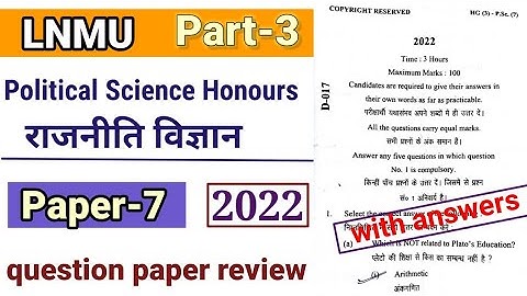 LNMU Part-3 Political Science honours Paper-7 2022 question paper review