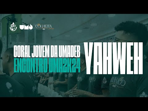 Yahweh- Coral Jovem