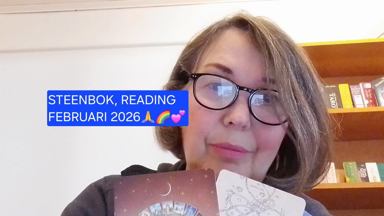 Reading Steenbok, Februari 2026🙏🌈💕