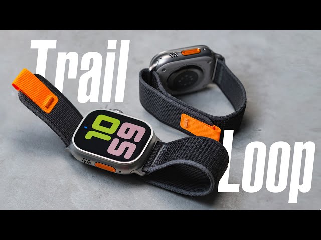 Trên tay dây Trail Loop cho Apple Watch Ultra