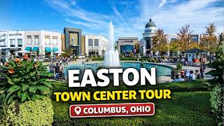 Easton Town Center Tour in Columbus, Ohio | Shopping, Dining & Attractions