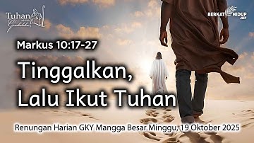 Tuhan Adalah Gembalaku #1804 - Orang kaya sukar masuk Kerajaan Allah