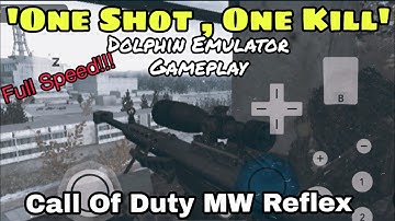 Call Of Duty Morden Warfare Reflex Edition Dolphin Emulator Gameplay | Full Speed