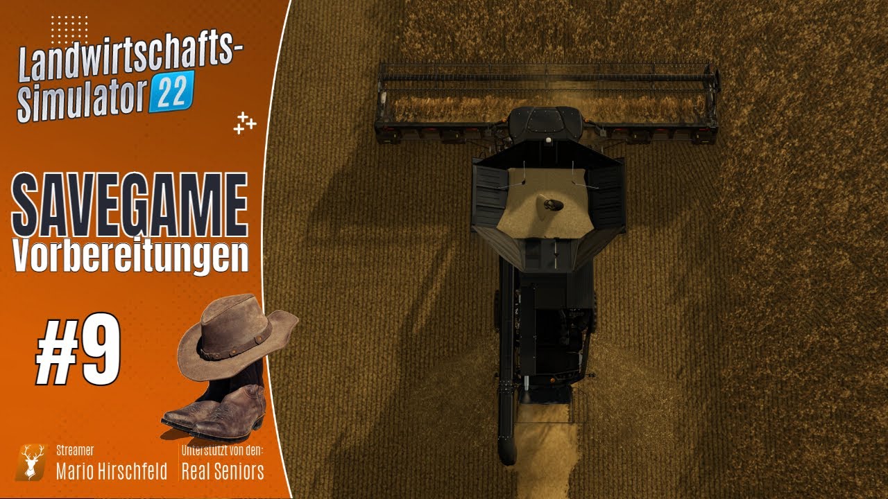 LS22 Hof Hirschfeld #9 / Neues Savegame? Warum?