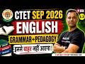 CTET 2026 | CTET English Pedagogy | CTET English Grammar | English For CTET Paper 1 & 2 By Deepak