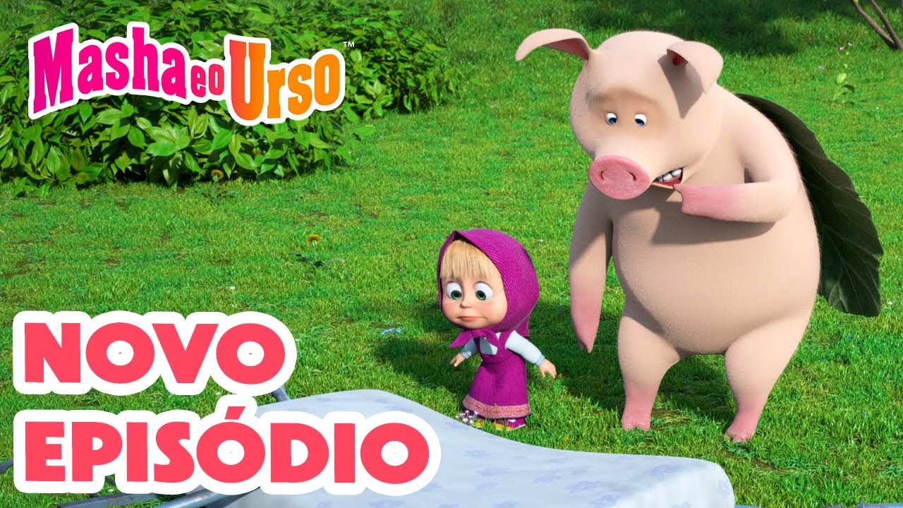 Masha e o Urso 👱‍♀️🐻💥 Novo episódio 2024 🐷 Quando os Porcos Voarem 🧑‍🚀 Compilação para crianças