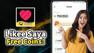 Likee Saya Free Coins - How to get More Coins in Likee Saya Games & Party no Paid ( Android/iOS )