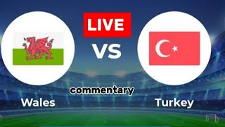 Wales vs Turkey LIVE watchalong. Euro qualifying