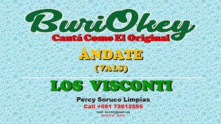 KARAOKE - ANDATE (Tn Original) - LOS VISCONTI - BuriOkey