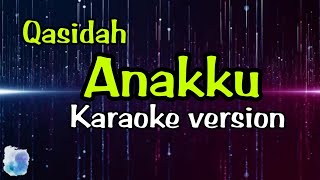 Karaoke Qasidah anakku