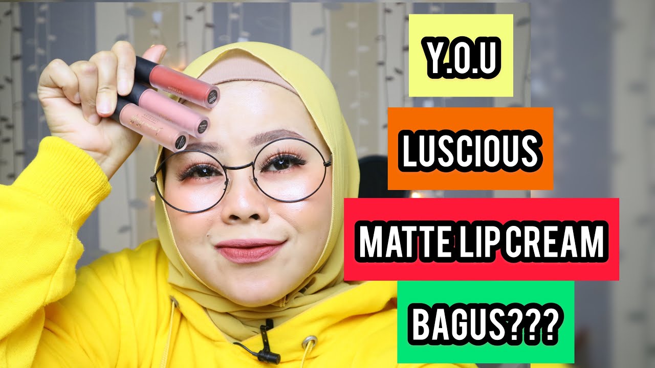 luscious matte lipstick you