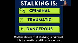 Know More, Do More: Identifying and Responding to Stalking on College Campuses (07/25)