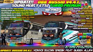 UPDATE BUSSID V4.4.1 !! OBB BUSSID V4.4.1 TERBARU SOUND MERCY ETS2 TURBO PREMIUM GRAFIK ETS2 HD 4K