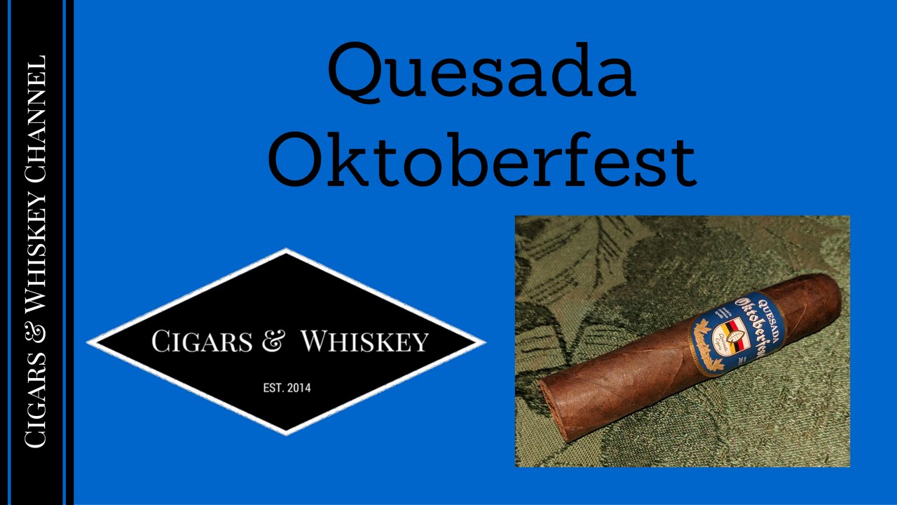 Quesada Oktoberfest Cigar Review S02;Ep63