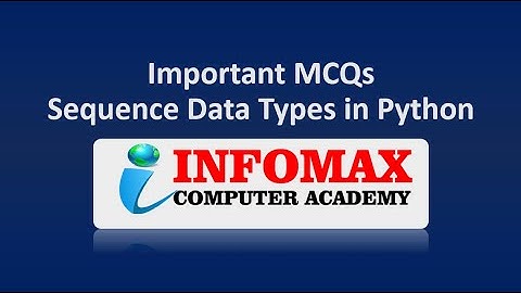 Important MCQs for NIELIT O Level : Sequence Data Types in Python