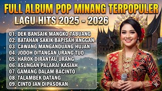 LAGU MINANG FULL ALBUM TERBARU || TERPOPULER - DEK BANSAIK MANGKO TABUANG - RANDA PUTRA FULL POP 