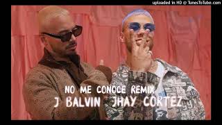 Jhay Cortez - No Me Conoce (Remix) Ft J Balvin