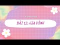 BÀI 12: GIA ĐÌNH | KAT RUSSIAN LEVEL 1