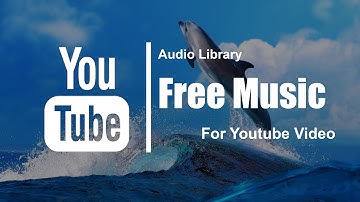 Nhạc không bản quyền cho Video YouTube| Hopscotch | Audio Library