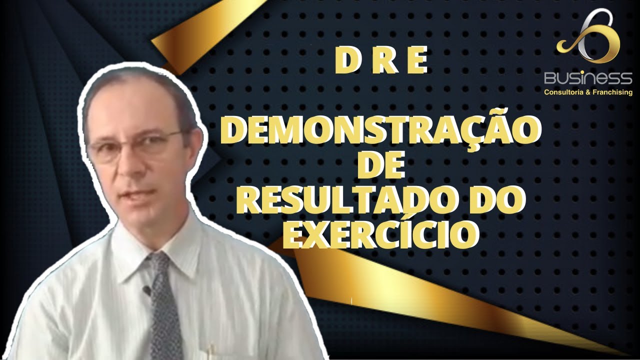 DRE: o que você precisa saber