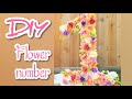 how to make floral number/ Diy flower number idea /tutorial floral number 1 /DOLLAR STORE DIY