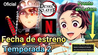 La temporada 2 de Kimetsu no Yaiba llegará a Netflix muy pronto