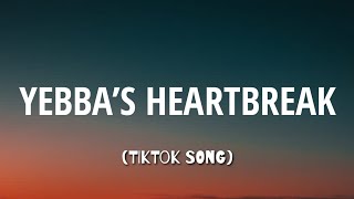 Drake - Yebba’s Heartbreak (Lyrics) {Speed Up} "and all the times you wasn’t chosen" [Tiktok Song]