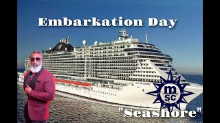 MSC Seashore Embarkation Day #myshiplife #MyShiplife #MYSHIPLIFE #mscseashore #embarkationday #msc