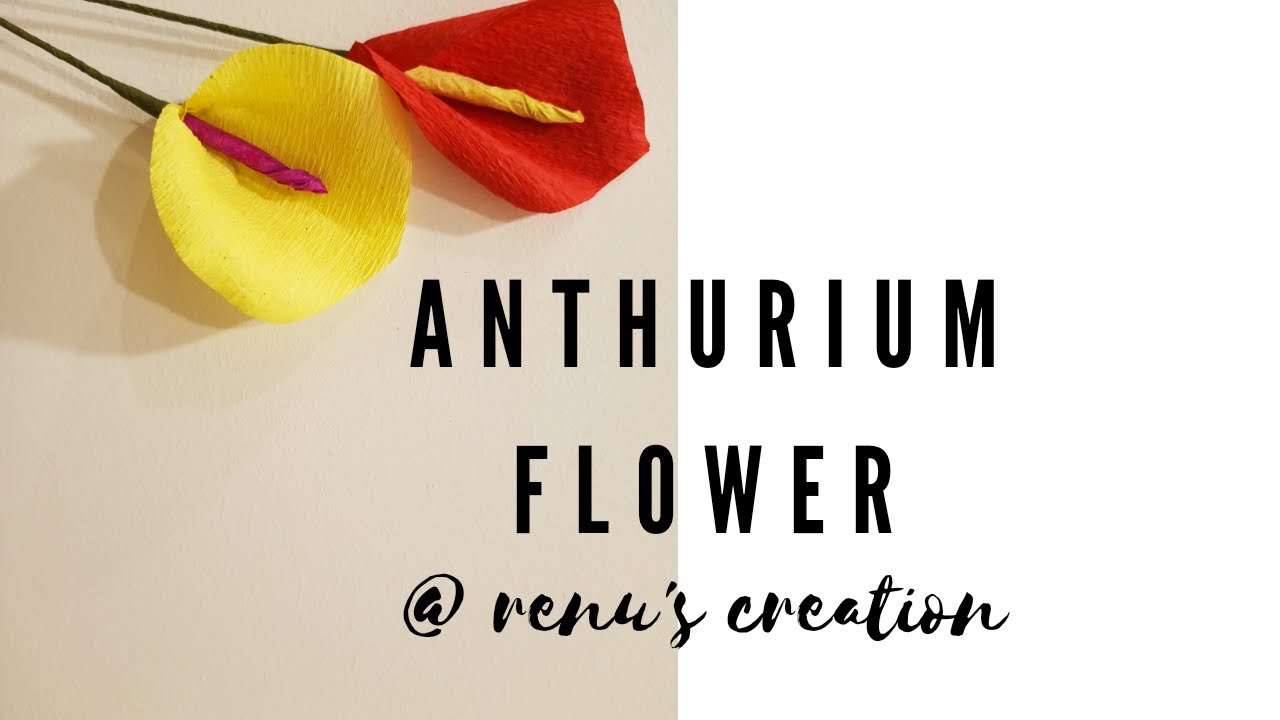 How to make ANTHURIUM FLOWER using crepe paper Easy flower making