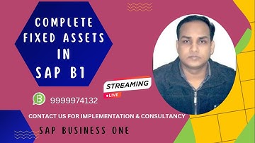 Fixed Assets in SAP Business One Complete Guide
