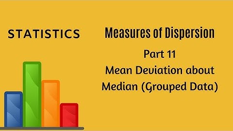 Measures of Dispersion - Part 11 - Mean Deviation - Statistics - FYBCom - FYJC