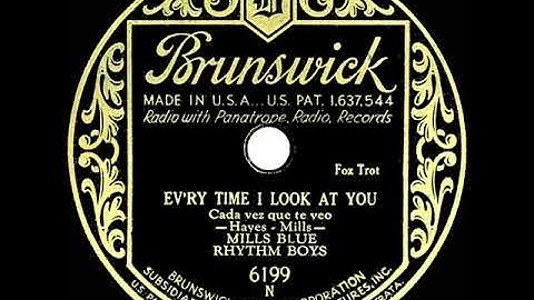 1931 Mills Blue Rhythm Band - Ev'ry Time I Look At You